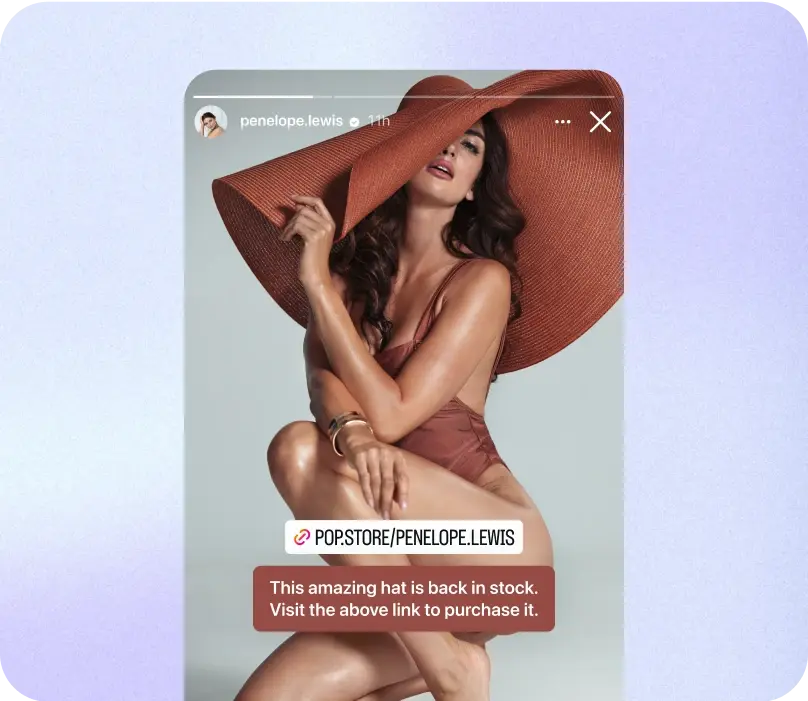 Promote Your Pop.Store in Every Video & Story